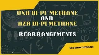 OXA DIPI METHANE REARRANGEMENT AND AZA DIPI METHANE REARRANGEMENT