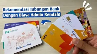 Rekomendasi Tabungan Bank Konvensional & Bank Syari'ah - Dengan Biaya Admin Rendah!