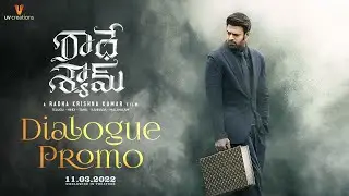 Radhe Shyam Dialogue Promo - 7 | Prabhas | Pooja Hegde | Radha Krishna | 11th March Release
