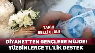Diyanet'ten Evlenecek &Ccedil;iftlere M&uuml;jde! Y&uuml;zbinlerce TL'lik Destek... #haber