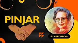 Pinjar by Amrita Pritam .. #englishliterature #storylover  #subscribe  #moralstories 