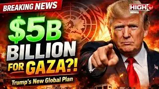 Trump Announces $5 Billion Gaza Reconstruction Plan | New Global Peace Board Explained