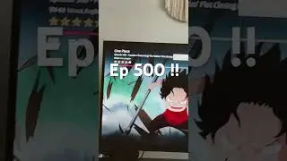 One Piece ep 500. About half way. Time skip soon #subscribe #onepiece #pirateking #pirates