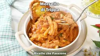 Morsello di tripppa - il modo migliore di mangiarla - ti far&agrave; perdere la testa Ricette che Passione