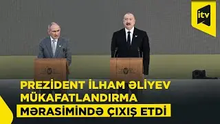 Prezident İlham Əliyev: 