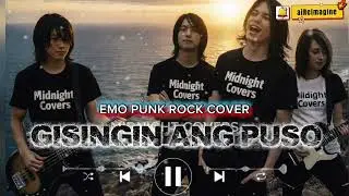 GISINGIN ANG PUSO - LIEZEL GARCIA ( Emo Punk Rock Cover )