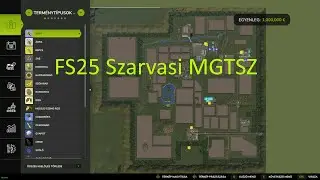 FS25 Mapping (Szarvasi MGTSZ)