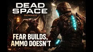 Dead space Remake: Fear Builds Ammo Doesn't