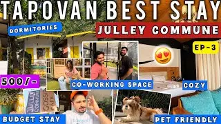 Pet Friendly Hotel in RISHIKESH Tapovan Ep-3😍|Best & Affordable Stay in RISHIKESH | JULLEY COMMUNE❤️