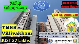 Review of TNHB Villvakkam 2022 Status, Low Budget Apartments for Sale Chennai, How to buy in TNHB