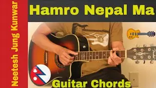 Hamro Nepal Ma - Guitar Chords | Lesson