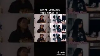 Army's Challenge||Continue this chain on tiktok