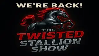 We&rsquo;re Back, Baby! 🐎 The Twisted Stallion Returns &mdash; Breakup, Drama & NEW VIDEO Reveal!