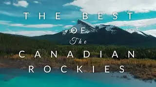 THE BEST OF the Canadian Rockies Tour with TAUCK