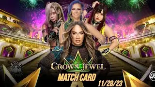 WWE 2K23 CROWN JEWEL PPV MATCH CARD - LIVE ON NOVEMBER 30TH