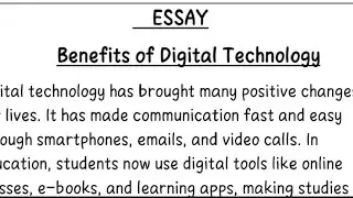 Benefits of digital technology Essay | 200 Words | Easy & Simple English.