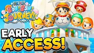 ONE PIECE BON! BON! JOURNEY!! | Early Access Gameplay