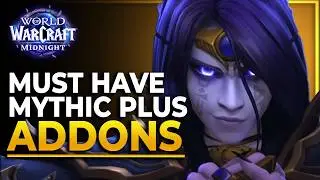 Mythic+ Addons You NEED for Midnight (M+ Guide)