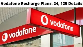 Vodafone Recharge Plan: 24, 129, 199, 269 Details (Trending Sumo)