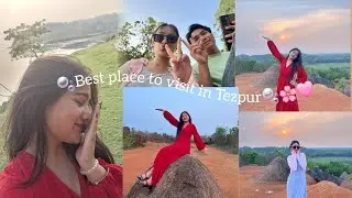 Best place to visit in Tezpur😍🤭❤️ || Day out👋|| #assamtezpurvlogs