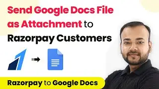How to Send Google Docs File as Attachment to Razorpay Customers - Razorpay Google Docs Integration