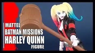 Mattel Batman Missions Harley Quinn | Video Review