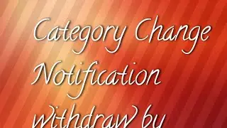 3704 Master Cadre (Cancel Category Change Notification ????)