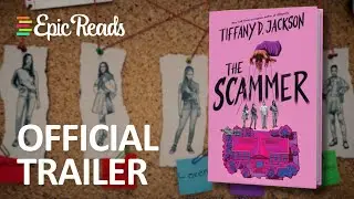 THE SCAMMER by Tiffany D. Jackson | Official Book Trailer
