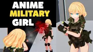 3D ANIME MILITARY GIRL! Forbidden Town Gameplay