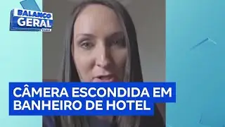 Família descobre câmera escondida em banheiro de hotel nos EUA