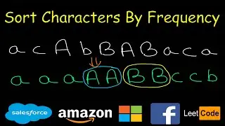 Sort Characters By Frequency | Leetcode #451