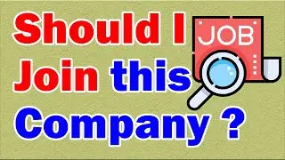 7 Things to check before Joining a Job ✅ How to evaluate a company before joining ⚡ WFH Job Tips 🔥
