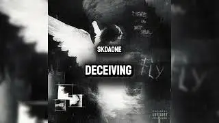 SKDaOne - Deceiving