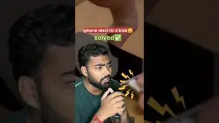iphone electric shock issue😨,iphone current kyu karta hai #iphone #iphoneissues #iphone17 #shorts