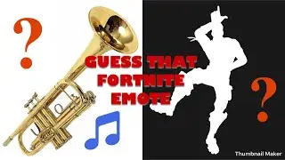 *NEW* GUESS THAT FORTNITE EMOTE ON TRUMPET