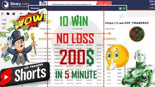 💲💲💰 BEST BINARY BOT DOWNLOAD  NO LOSS 200$ IN 5 MINUTE VIP TRADERS 2022