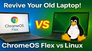 Оживите свой старый ноутбук: ChromeOS Flex или Linux?