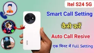 Itel s24 me Smart Call Setting kaise kare, Itel s24 video call kaise kare, Itel s23 @itg330