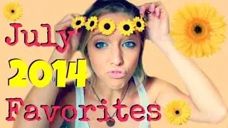 July 2014 Favorites!