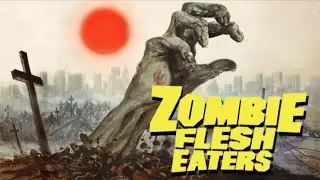 Zombie Flesh Eaters 1979