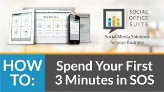 SOS Tutorial: Set Up Your Social Office Suite Account in Three Minutes