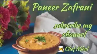 Paneer Zafrani recipe😲🧑&zwj;🍳ChefAbdul#indianfood #youtube #subscribe #like#foodvideo#recipe #views