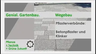 Wegebau | Pflasterverbände | Betonpflaster und Klinker | Tutorial #9