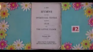 The Little Flock Hymnbook,  2nd of 7