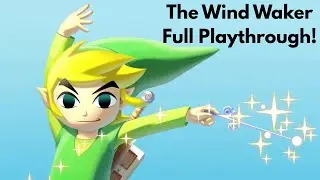 Legend of Zelda Marathon Day 11 | The Wind Waker ⛵