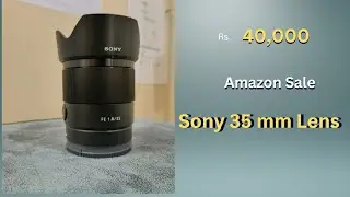 Sony 35 mm 1.8 Full Frame Lens Unboxing || ASMR