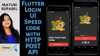 Flutter Login UI Speed Code with HTTP POST API | Learn Flutter with Mayuri Ruparel