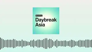 Asia Stocks Steady, South Korea GDP Growth | Bloomberg Daybreak: Asia Edition