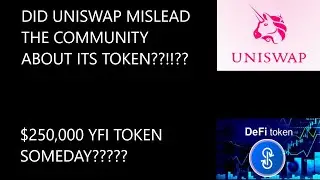 Uniswap misled community??!!?? $250,000 YFI token someday!!! The Bitcoin Bulls are back.