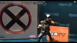 TOYSTV Figure Talk #64 Mezco Toyz ONE:12 Marvel Wolverine PX Preview Exclusive Unbox